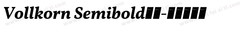 Vollkorn Semibold字体字体转换